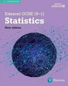 Edexcel GCSE (9-1) Statistics Student Book (Edexcel GCSE Statistics 2017)