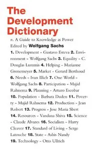 The Development Dictionary: A Guide to Knowledge as Power by Wolfgang Sachs [Repost]