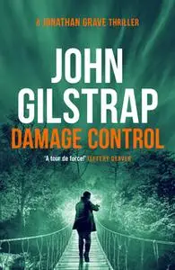 «Damage Control» by John Gilstrap