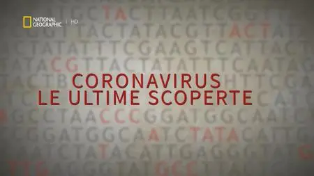 NG. - Coronavirus Latest Discoveries (2020)