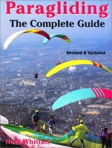 Paragliding: The Complete Guide [Repost]