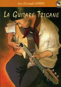 Jean-Christophe Hoarau - La Guitare Tzigane (Book+CD)