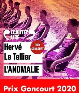 Hervé Le Tellier, "L'anomalie"