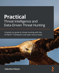 Practical Threat Intelligence and Data-Driven Threat Hunting [Repost]