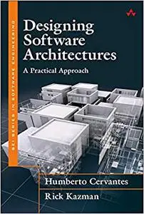 Designing Software Architectures: A Practical Approach (Repost)