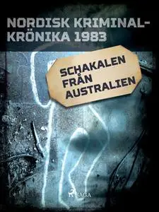 «Schakalen från Australien» by Diverse