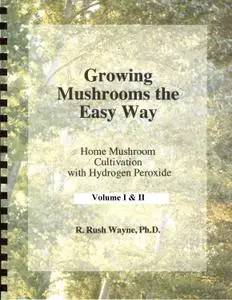 Growing Mushrooms The Easy Way