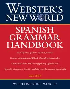 Spanish Grammar Handbook (Webster's New World)