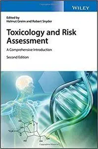 Toxicology and Risk Assessment: A Comprehensive Introduction