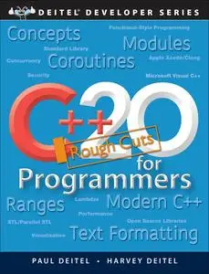 C++20 for Programmers, 3rd Edition [Rough Cuts]