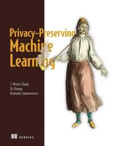 Privacy-Preserving Machine Learning [Audiobook]