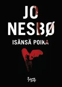 «Isänsä poika» by Jo Nesbø