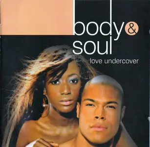 Body & Soul Love ~ Under Cover [2CD] (2005)