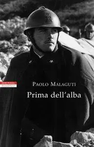 Paolo Malaguti - Prima dell'alba