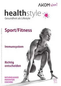 Healthstyle: Gesundheit als Lifestyle – März 2020