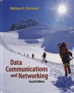 Behrouz A. Forouzan, "Data Communications and Networking"  (repost)