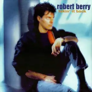 Robert Berry - Takin' It Back (1995)
