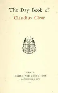 The day book of Claudius Clear