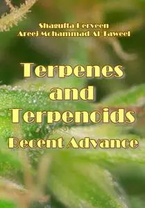 "Terpenes and Terpenoids: Recent Advances" ed. by Shagufta Perveen, Areej Mohammad Al-Taweel