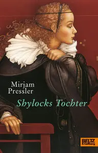 Mirjam Pressler - Shylocks Tochter