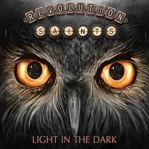 Revolution Saints - Light in the Dark (Deluxe Version) (2017)