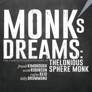 Frank Kimbrough - Monk's Dreams: The Complete Compositions Of Thelonious Sphere Monk (2018) [Official Digital Download 24/96]