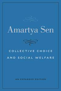 Collective Choice and Social Welfare (Expanded Edition)