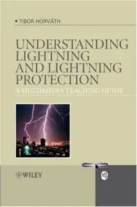 Understanding Lightning and Lightning Protection: A Multimedia Teaching Guide (Repost) 