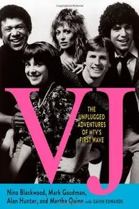 VJ: The Unplugged Adventures of MTV's First Wave (Repost)