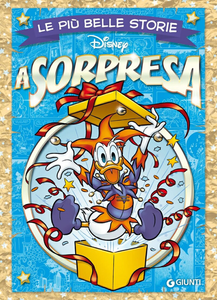 Le Più Belle Storie Disney - Volume 43 - A Sorpresa