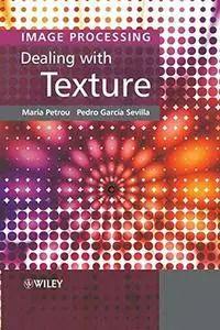 Image Processing: Dealing With Texture(Repost)