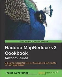 Hadoop MapReduce v2 Cookbook, 2nd Edition (repost)