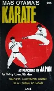 Mas Oyama's Karate as Practiced in Japan (Repost)