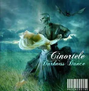Cinortele - Darkness Dance