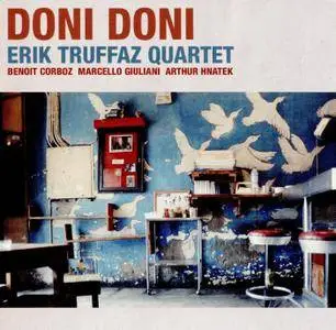 Erik Truffaz Quartet - Doni Doni (Deluxe Edition) (2016)