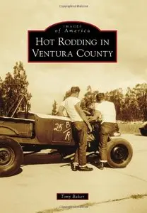 Hot Rodding in Ventura County