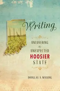 «IN Writing» by Douglas A. Wissing
