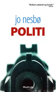 «Politi» by Jo Nesbø