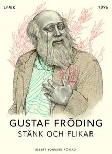 «Stänk och flikar» by Gustaf Fröding