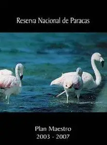 Reserva Nacional de Paracas - Mapas de alta calidad y el Plan Maestro