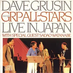 Dave Grusin & the GRP All-Stars - Live In Japan (1981)