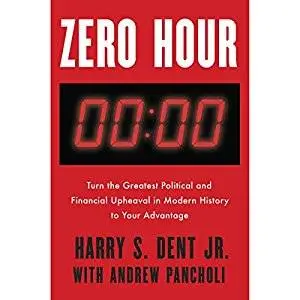 Zero Hour Turn the Greatest Political and Financial Upheaval in Modern
History to Your Advantage Epub-Ebook
