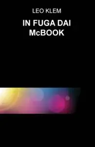 IN FUGA DAI McBOOK