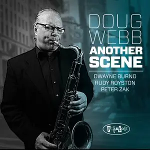 Doug Webb - Another Scene (2013)