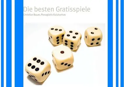 Die besten Gratisspiele - Christian Bauer