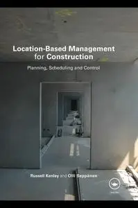 Location-Based Management for Construction: Planning, scheduling and control: Improving Productivity Using Flowline