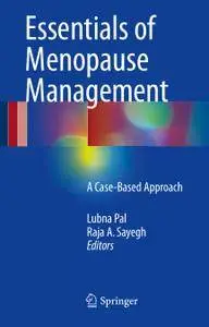 Essentials of Menopause Management: A Case-Based Approach