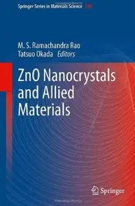 ZnO Nanocrystals and Allied Materials [Repost]