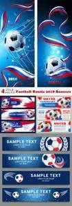 Vectors - Football Russia 2018 Banners