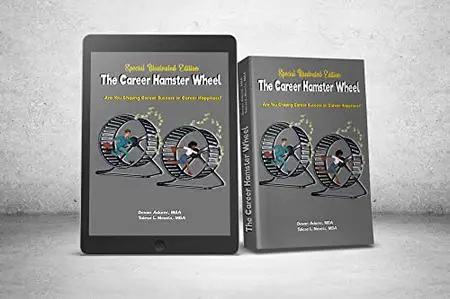 The Career Hamster Wheel - Special Illustrated Edition